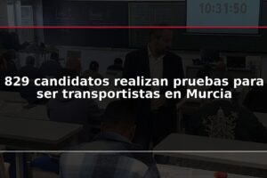 829 candidatos realizan pruebas para ser transportistas en Murcia