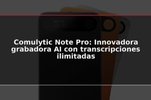 Comulytic Note Pro: Innovadora grabadora AI con transcripciones ilimitadas