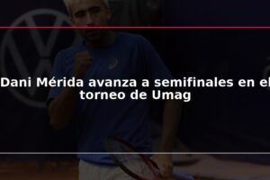 Dani Mérida avanza a semifinales en el torneo de Umag