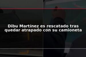 Dibu Martínez es rescatado tras quedar atrapado con su camioneta