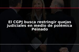 El CGPJ busca restringir quejas judiciales en medio de polémica Peinado