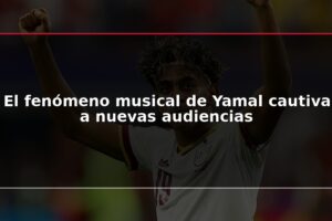 El fenómeno musical de Yamal cautiva a nuevas audiencias