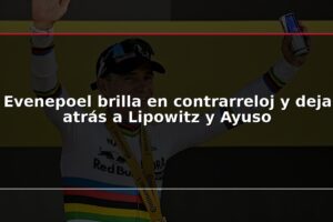 Evenepoel brilla en contrarreloj y deja atrás a Lipowitz y Ayuso