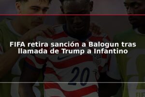 FIFA retira sanción a Balogun tras llamada de Trump a Infantino