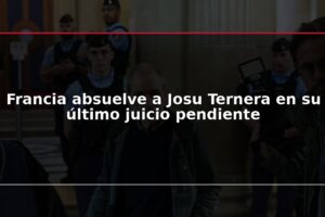 Francia absuelve a Josu Ternera en su último juicio pendiente