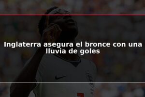 Inglaterra asegura el bronce con una lluvia de goles