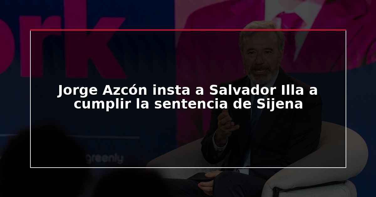 Jorge Azcón insta a Salvador Illa a cumplir la sentencia de Sijena