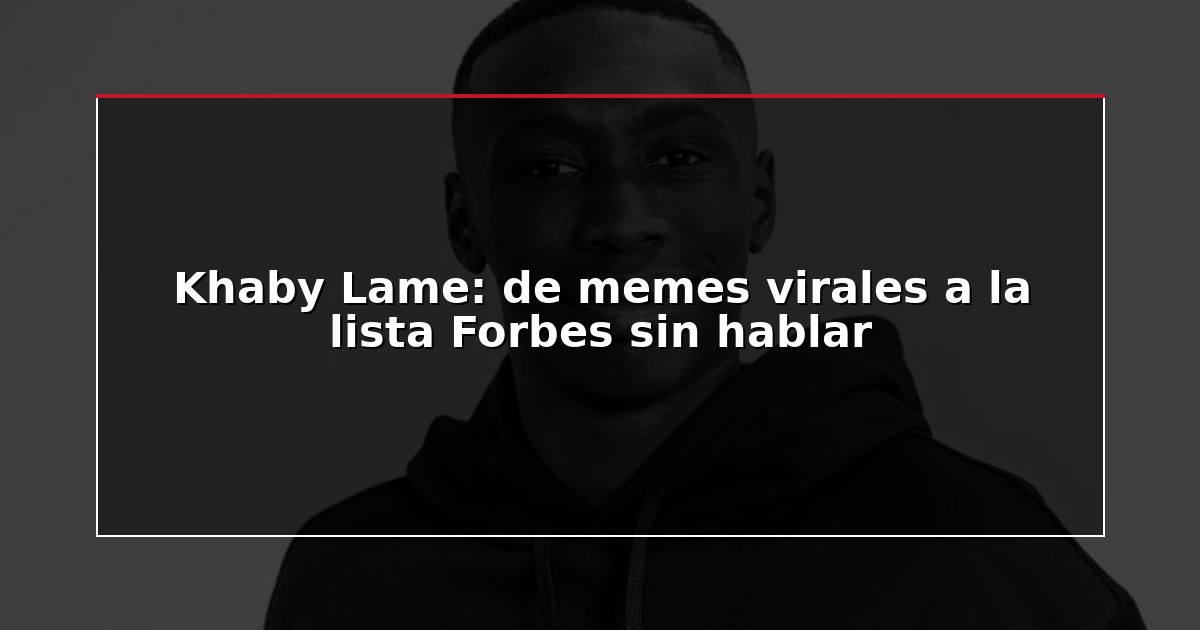 Khaby Lame: de memes virales a la lista Forbes sin hablar