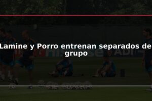 Lamine y Porro entrenan separados del grupo