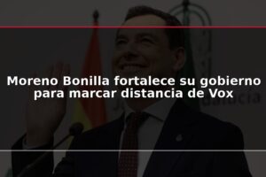 Moreno Bonilla fortalece su gobierno para marcar distancia de Vox