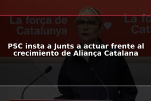 PSC insta a Junts a actuar frente al crecimiento de Aliança Catalana