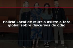 Policía Local de Murcia asiste a foro global sobre discursos de odio