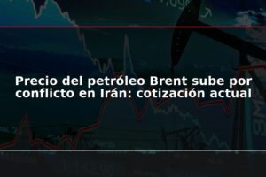 Precio del petróleo Brent sube por conflicto en Irán: cotización actual