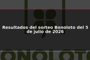 Resultados del sorteo Bonoloto del 5 de julio de 2026