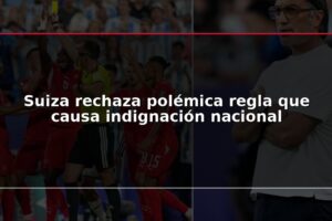 Suiza rechaza polémica regla que causa indignación nacional