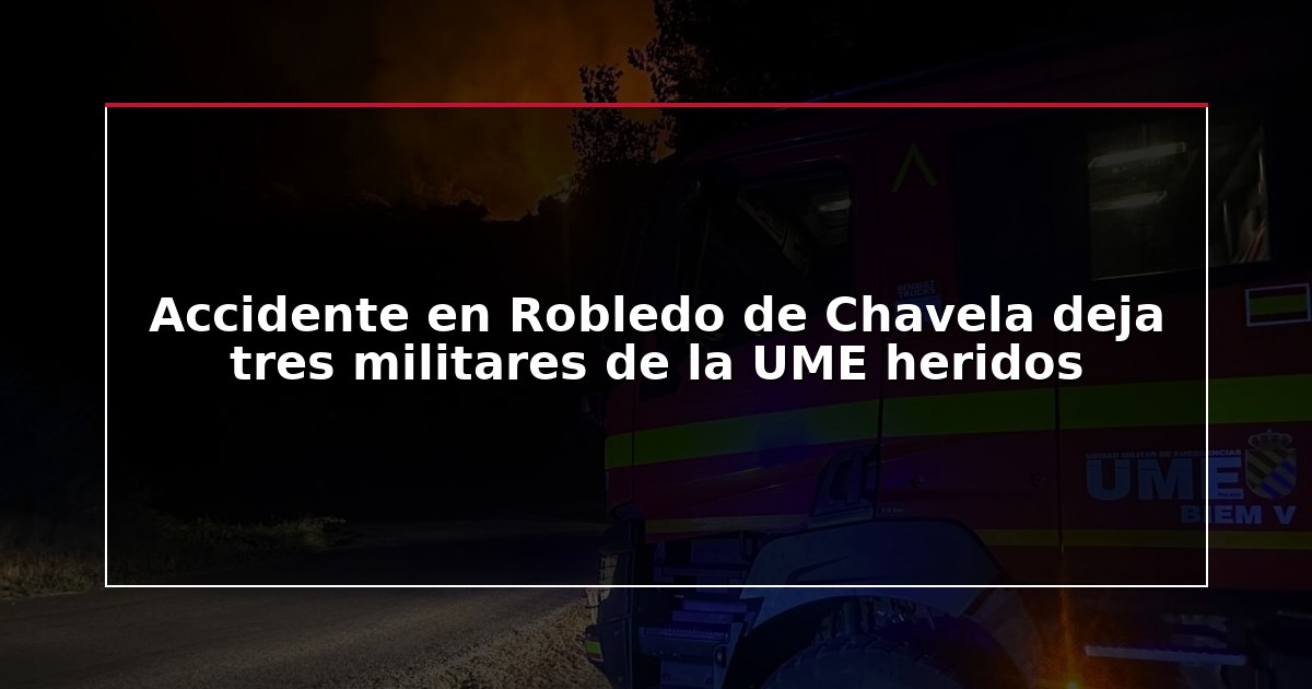 Accidente en Robledo de Chavela deja tres militares de la UME heridos