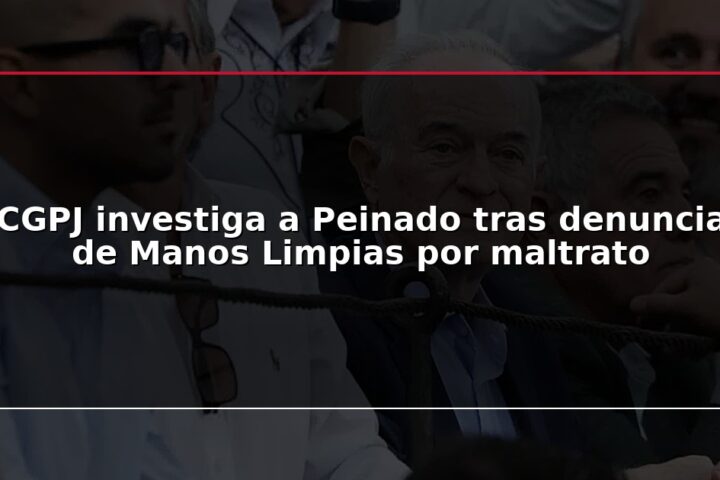 CGPJ investiga a Peinado tras denuncia de Manos Limpias por maltrato