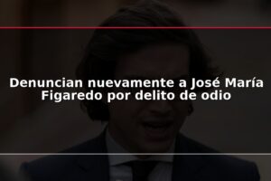 Denuncian nuevamente a José María Figaredo por delito de odio