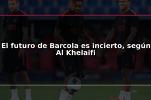 El futuro de Barcola es incierto, según Al Khelaifi
