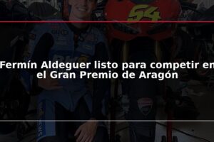 Fermín Aldeguer listo para competir en el Gran Premio de Aragón