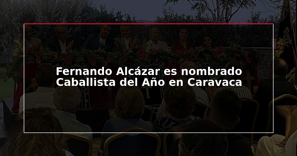 Fernando Alcázar es nombrado Caballista del Año en Caravaca