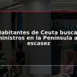 Habitantes de Ceuta buscan suministros en la Península ante escasez