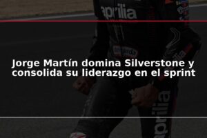 Jorge Martín domina Silverstone y consolida su liderazgo en el sprint