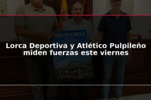 Lorca Deportiva y Atlético Pulpileño miden fuerzas este viernes