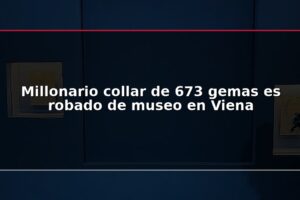 Millonario collar de 673 gemas es robado de museo en Viena