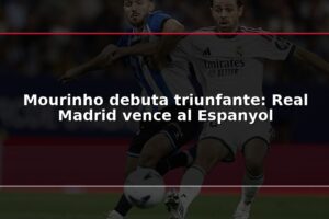 Mourinho debuta triunfante: Real Madrid vence al Espanyol