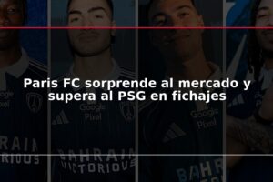 Paris FC sorprende al mercado y supera al PSG en fichajes