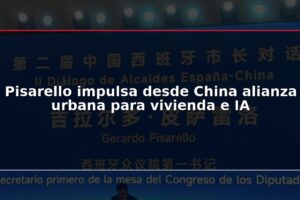 Pisarello impulsa desde China alianza urbana para vivienda e IA