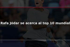 Rafa Jódar se acerca al top 10 mundial