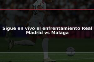 Sigue en vivo el enfrentamiento Real Madrid vs Málaga