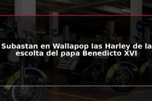Subastan en Wallapop las Harley de la escolta del papa Benedicto XVI