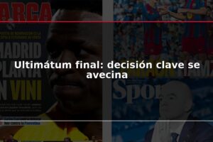 Ultimátum final: decisión clave se avecina