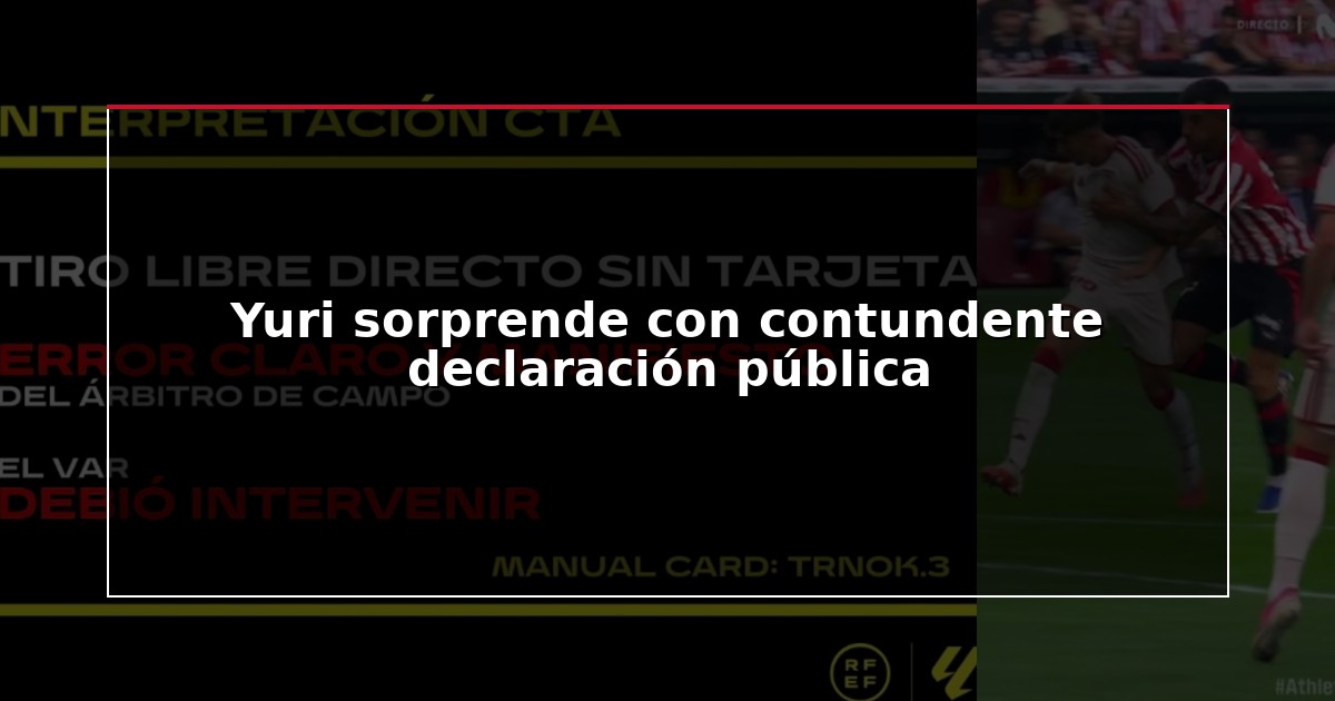 Yuri sorprende con contundente declaración pública