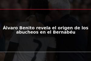 Álvaro Benito revela el origen de los abucheos en el Bernabéu