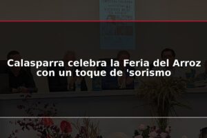 Calasparra celebra la Feria del Arroz con un toque de 'sorismo