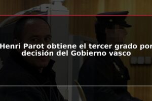 Henri Parot obtiene el tercer grado por decisión del Gobierno vasco