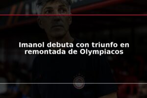 Imanol debuta con triunfo en remontada de Olympiacos