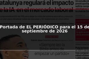 Portada de EL PERIÓDICO para el 15 de septiembre de 2026