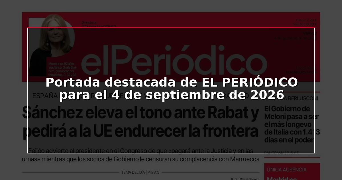 Portada destacada de EL PERIÓDICO para el 4 de septiembre de 2026