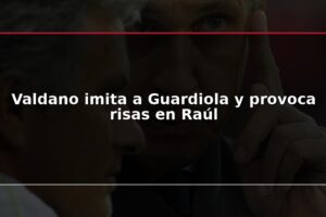 Valdano imita a Guardiola y provoca risas en Raúl