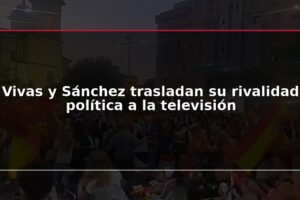 Vivas y Sánchez trasladan su rivalidad política a la televisión