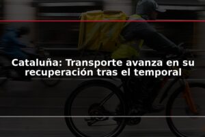 Cataluña: Transporte avanza en su recuperación tras el temporal