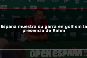 España muestra su garra en golf sin la presencia de Rahm