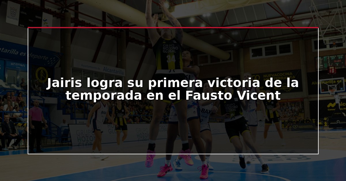 Jairis logra su primera victoria de la temporada en el Fausto Vicent