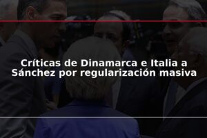 Críticas de Dinamarca e Italia a Sánchez por regularización masiva